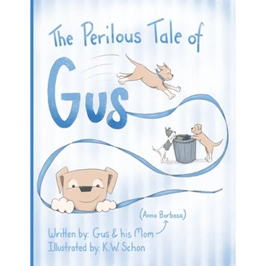 The Perilous Tale of Gus