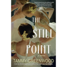 The Still Point