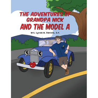 The Adventures of Grandpa Nick and the Model A