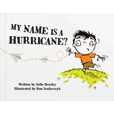 My Name Is a Hurricane?