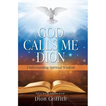 God Calls Me Dion: Understanding Spiritual Wisdom