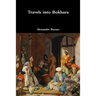 Travels into Bokhara