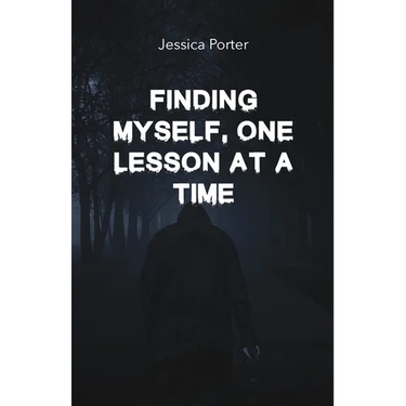 Finding Myself One Lesson At A Time