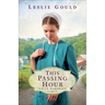 This Passing Hour