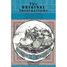 The Original Instructions: Reflections of an Elder on the Teachings of the Elders, Adapting Ancient Wisdom to the Twenty-First Century