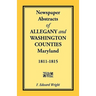 Newspaper Abstracts of Allegany and Washington Counties, 1811-1815