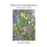 One with the Creosote: Memories of a Desert Child