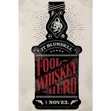Fool Whiskey Hero