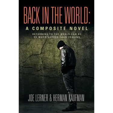 Back in the World: A Composite Novel