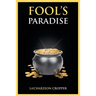 Fool's Paradise