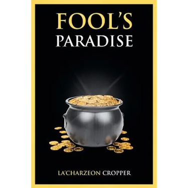 Fool's Paradise
