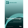 Semisolid Dosage