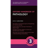 Oxford Handbook of Pathology 3rd Edition