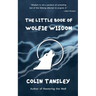The Little Book of Wolfie Wisdom