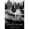 Igniting the Flame