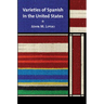 Varieties of Spanish in the United States