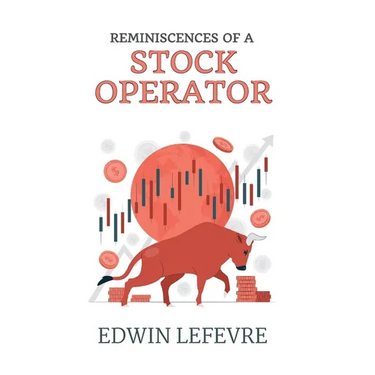 Reminiscences of a Stock Operator