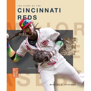 The Story of the Cincinnati Reds