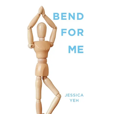Bend for Me