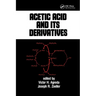 Acetic Acid and Its Derivatives