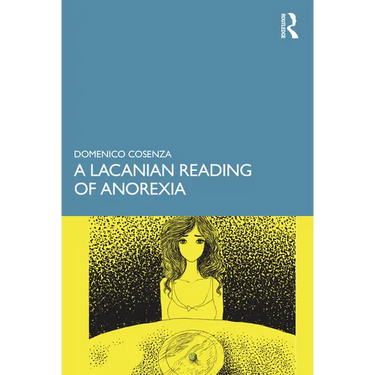 A Lacanian Reading of Anorexia