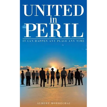 United in Peril: It Can Happen Any Place Any Time