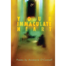 Your Immaculate Heart
