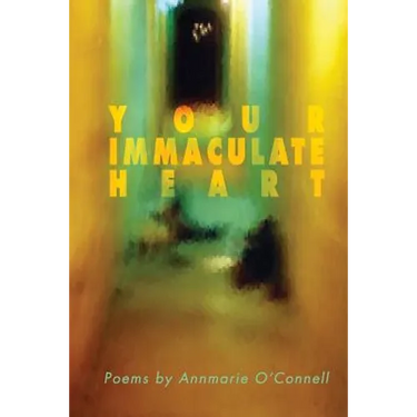 Your Immaculate Heart