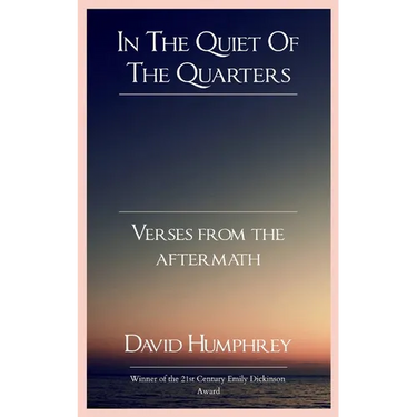 In The Quiet Of The Quarters Verses From The Aftermath