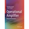 Operational Amplifier: Theory and Experiments