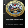 Military Leadership by United States. Department of the Army
