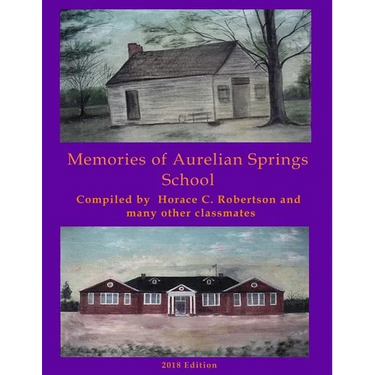 Memories of Aurelian Springs School