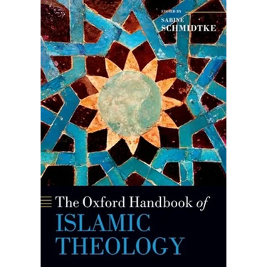 The Oxford Handbook of Islamic Theology