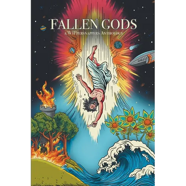 Fallen Gods: A Wippersnappers Anthology