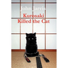 Kurosaki Killed the Cat