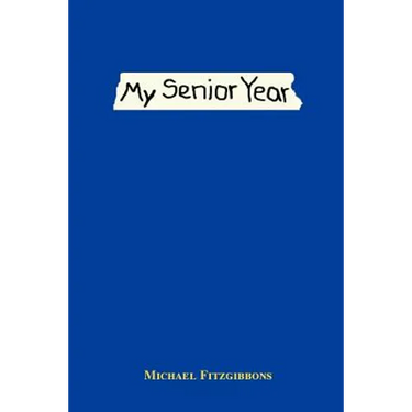 My Senior Year