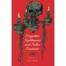 Forgotten Nightmares and Sullen Fantasies