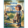 Picking Huckleberries on Ross Mountain