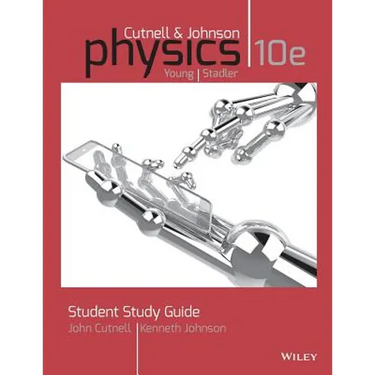 Student Study Guide to Accompany Physics, 10e