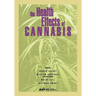 The Health Effects of Cannabis