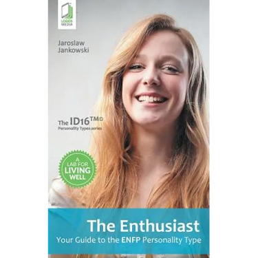 The Enthusiast: Your Guide to the ENFP Personality Type