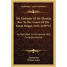 The Embassy Of Sir Thomas Roe To The Court Of The Great Mogul, 1615-1619 V2: As Narrated In His Journal And Correspondence