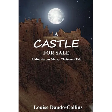 A Castle For Sale: A Monstrous Merry Christmas Tale
