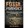 Fossil Forensics: Separating Fact from Fantasy in Paleontology
