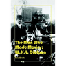 The Man Who Made Movies: W.K.L. Dickson