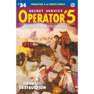 Operator 5 #34: Drums of Destruction