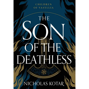 The Son of the Deathless