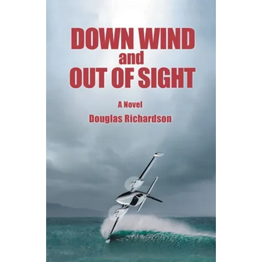 Down Wind and out of Sight