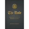 The Rule: Counsels and Directives for Husbands and Fathers