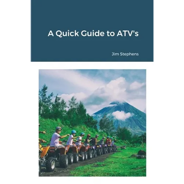 A Quick Guide to ATV's